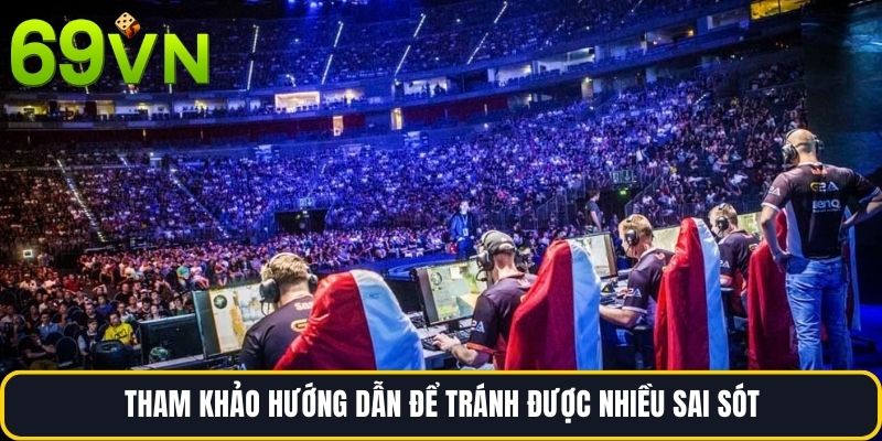 Tham khảo hướng dẫn để tránh được nhiều sai sót 